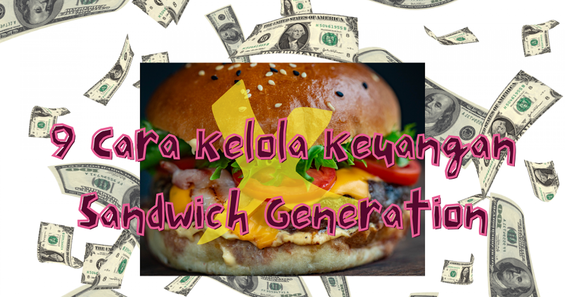 9 Cara Mengatur Keuangan sandwich generation Biar Cuan Maksimal