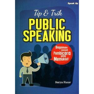 Buku Tip & Trik Public Speaking (Sumber gambar: Bukukita.com)