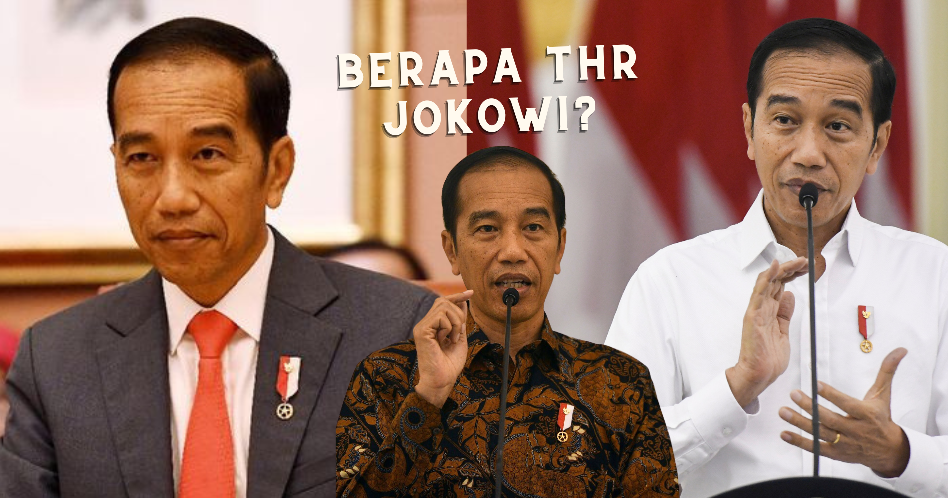 Berapakah THR Jokowi?