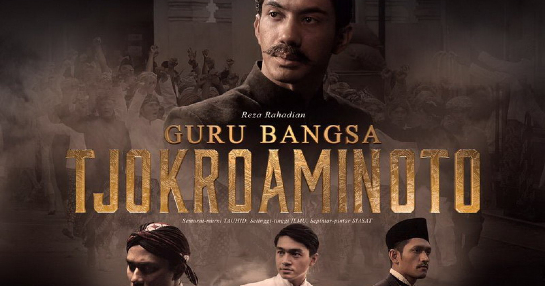 Film Guru Bangsa: Tjokroaminoto yang dibintangi oleh Reza Rahardian