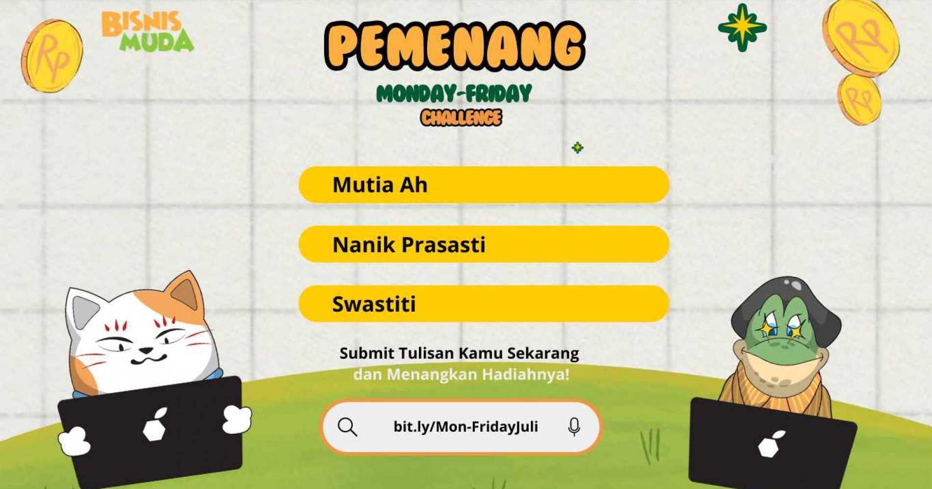 Wajah baru pemenang Mon-FridayChallenge Juli, apakah kamu termasuk salah satunya? (Dokumen Pribadi Bisnis Muda)