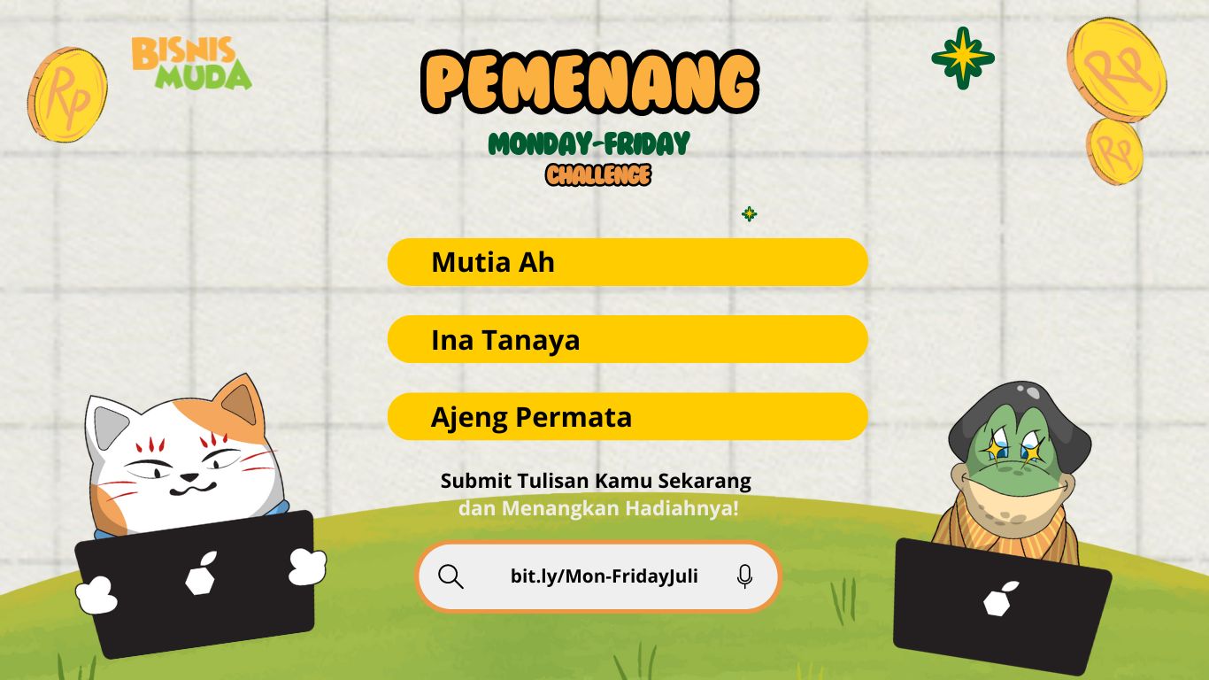 Pemenang Mon-Friday Challenge Juli Minggu ke-4