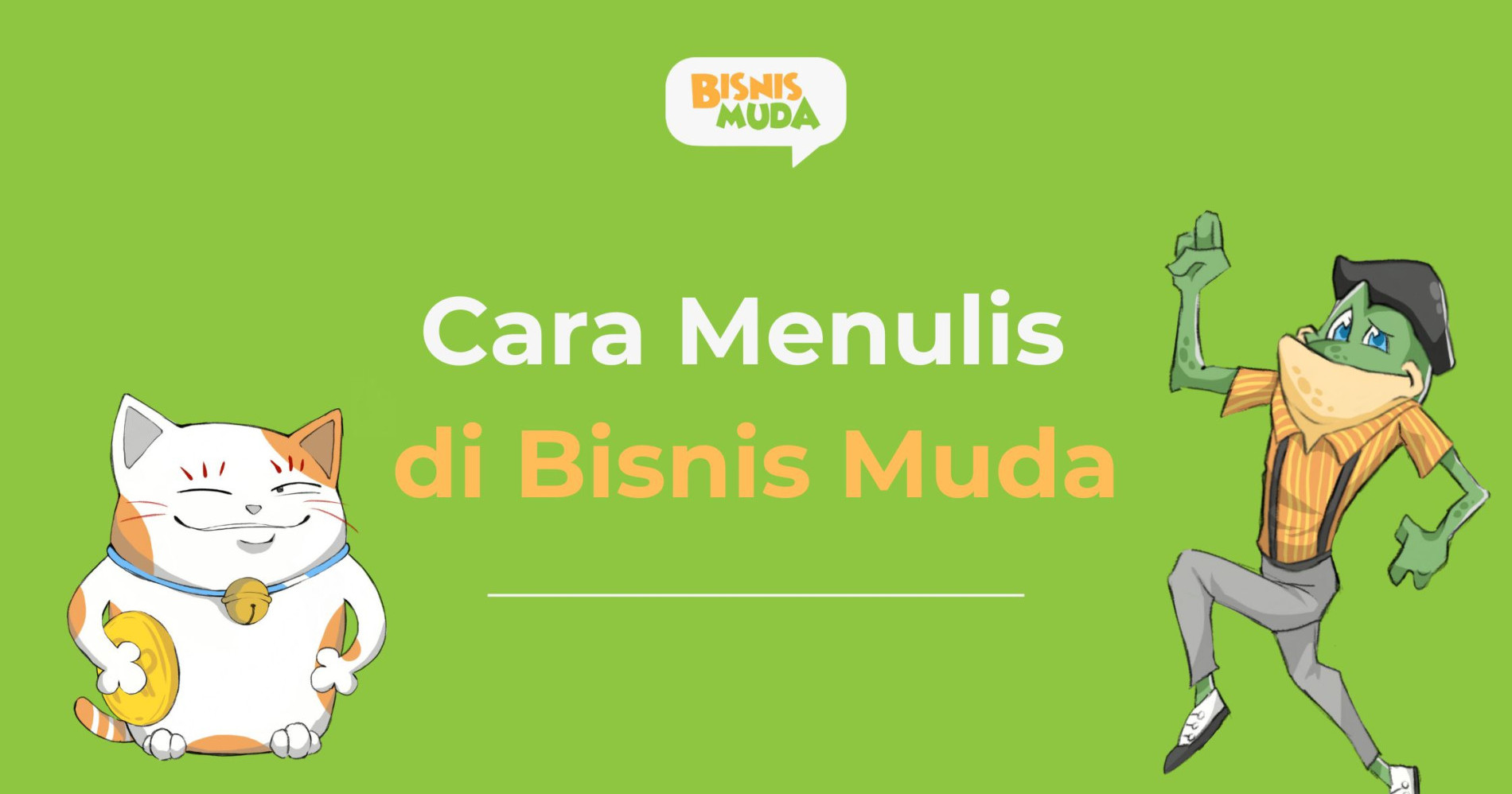Cara Menulis di Bisnis Muda (Foto Bisnis Muda) Cara Menulis di Bisnis Muda (Foto Bisnis Muda)