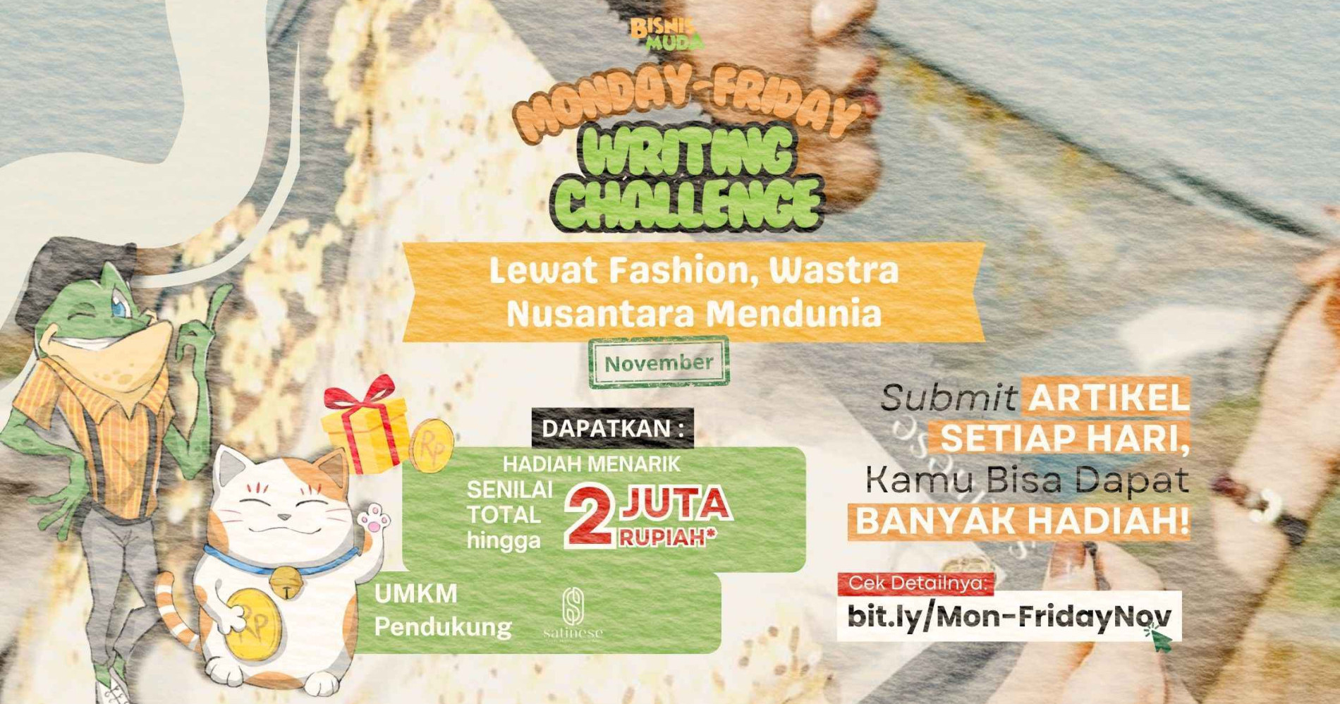 Writing Challenge Bisnis Muda x Satinese Edisi November