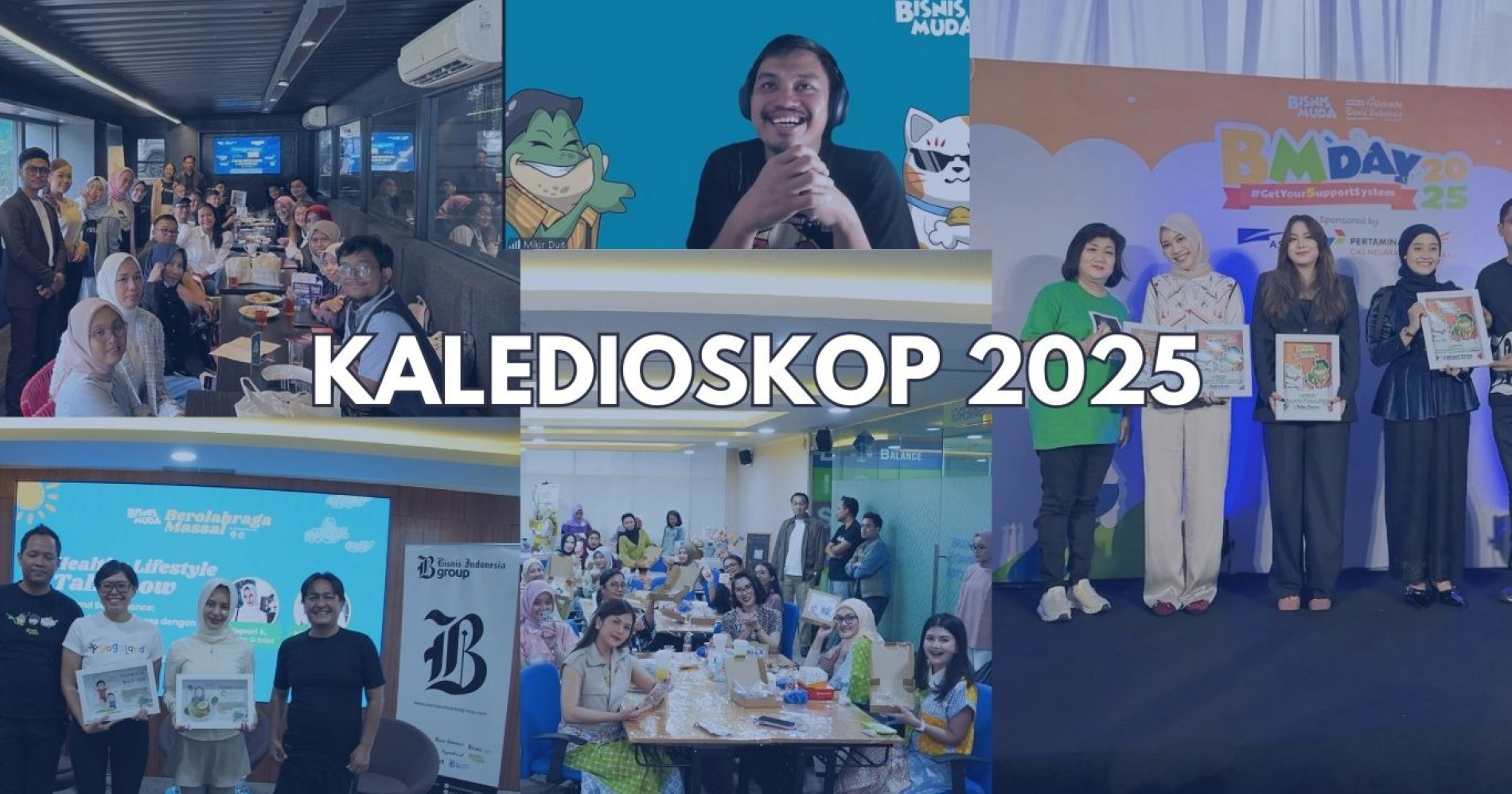 Kaledioskop kegiatan Bisnis Muda di tahun 2025, mana favorit kamu? (Dokumen Bisnis Muda)