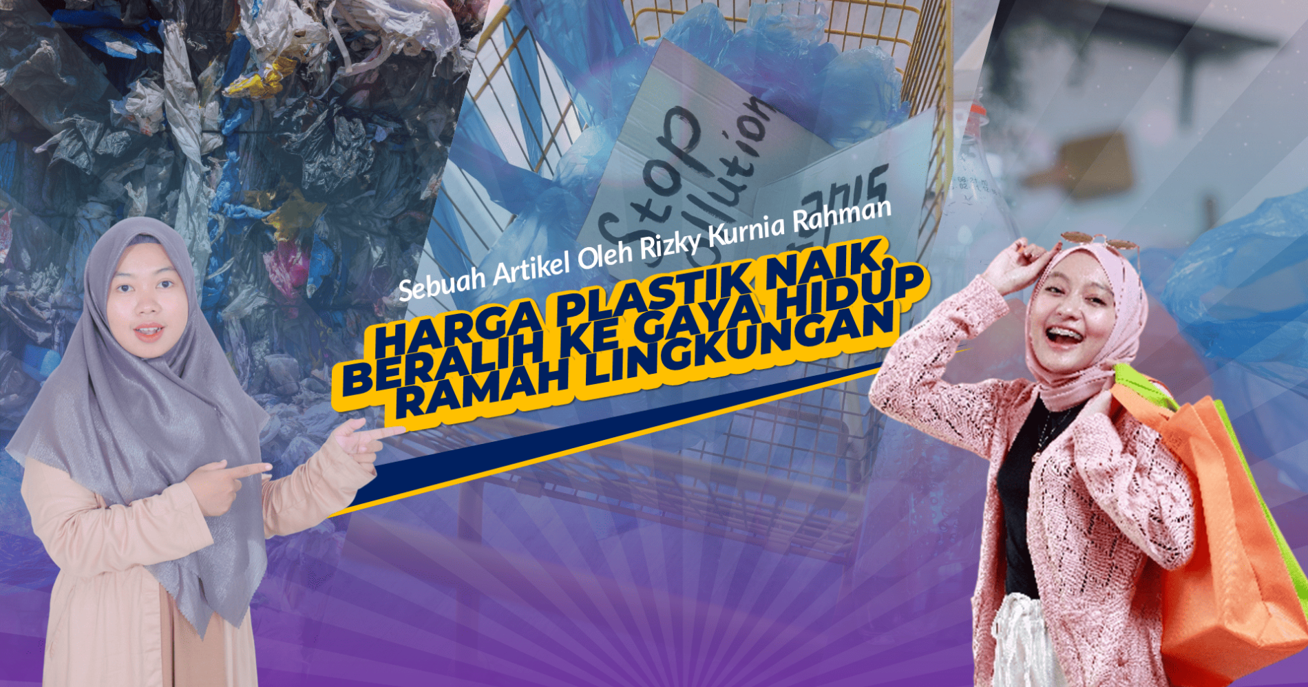 Tentang harga plastik naik dan gaya hidup ramah lingkungan, sumber gambar: editing pribadi