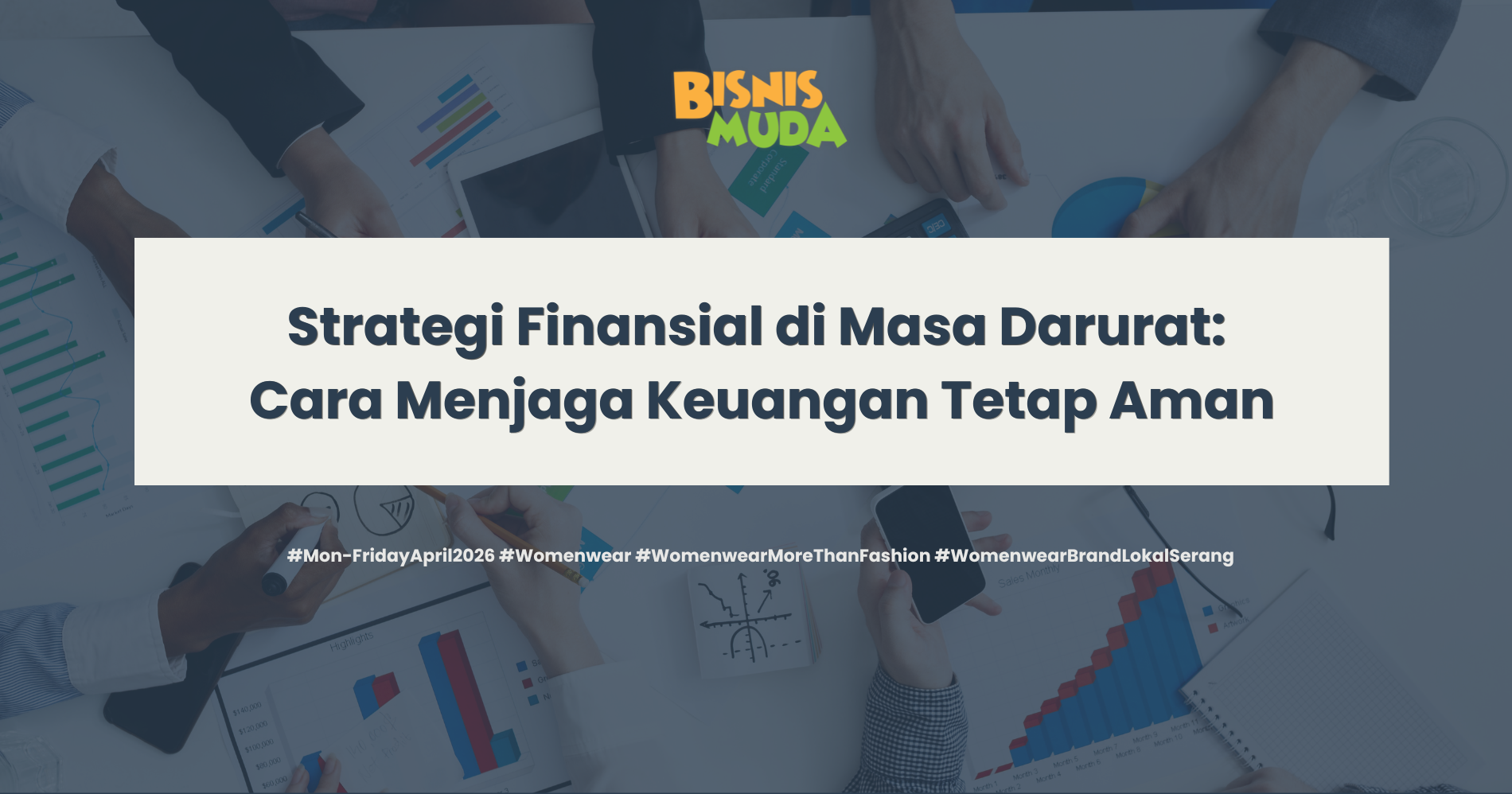 Hadapi Masa Darurat dengan Jaga Uang Tetap Aman (Sumber: Freepik.com dan Canva)