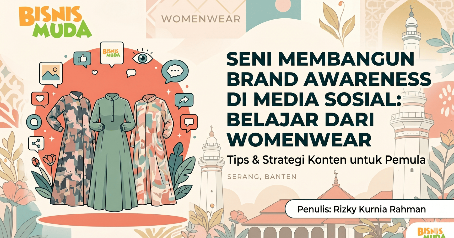 Membangun Brand Awareness di Media Sosial, Belajar dari Womenwear