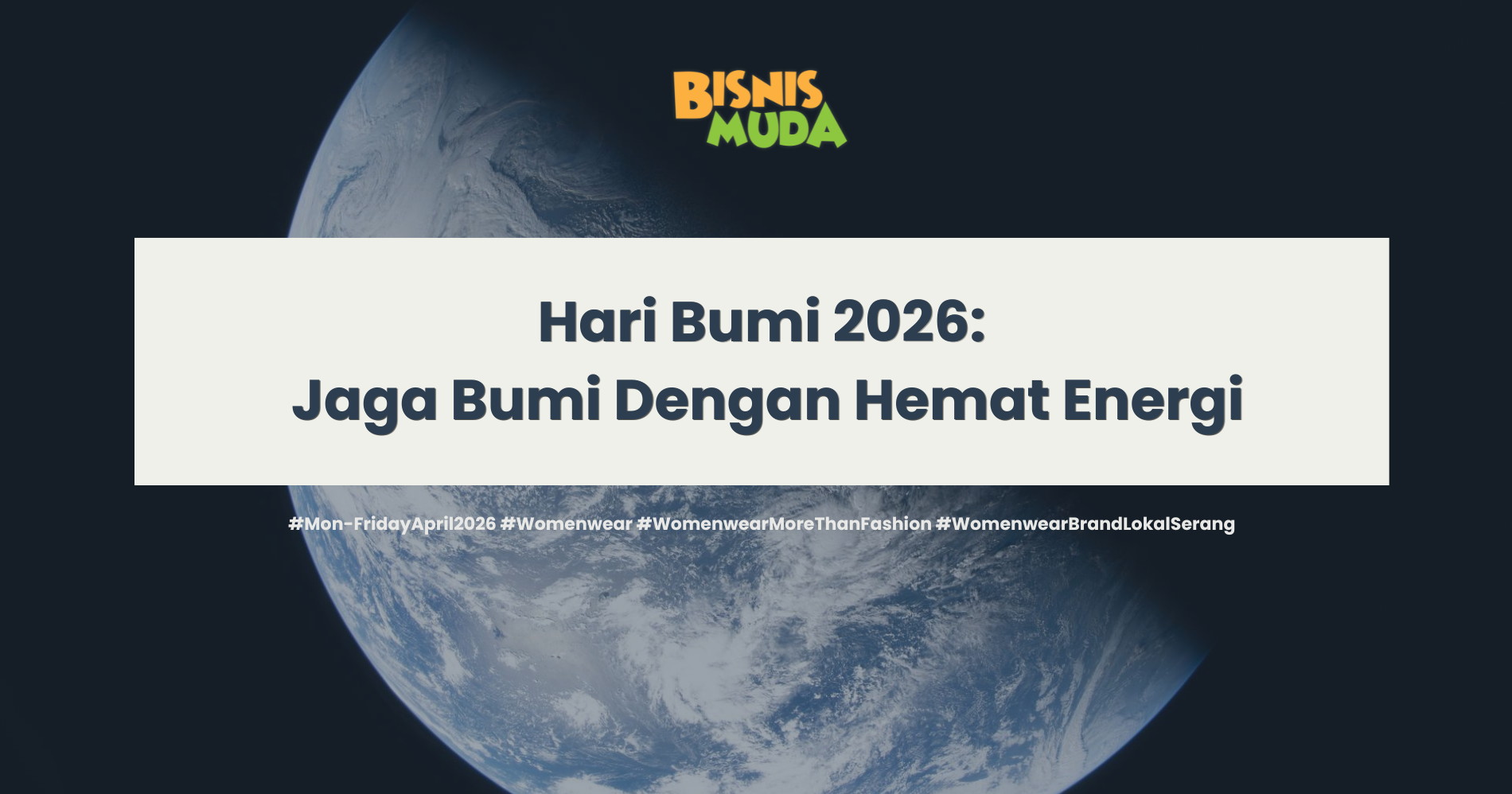 Selamat Hari Bumi (Sumber: NASA dan Canva)