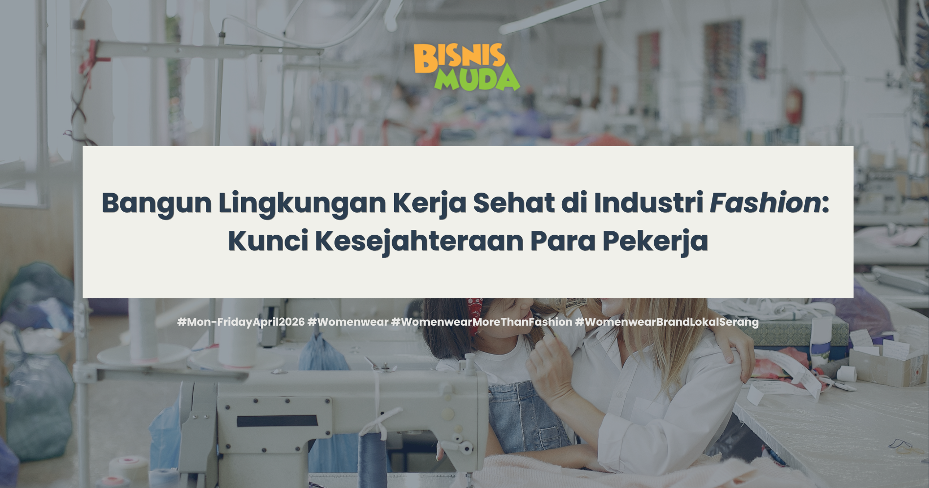 Memperingati Hari Buruh Internasional (Sumber: Magnific dan Canva)