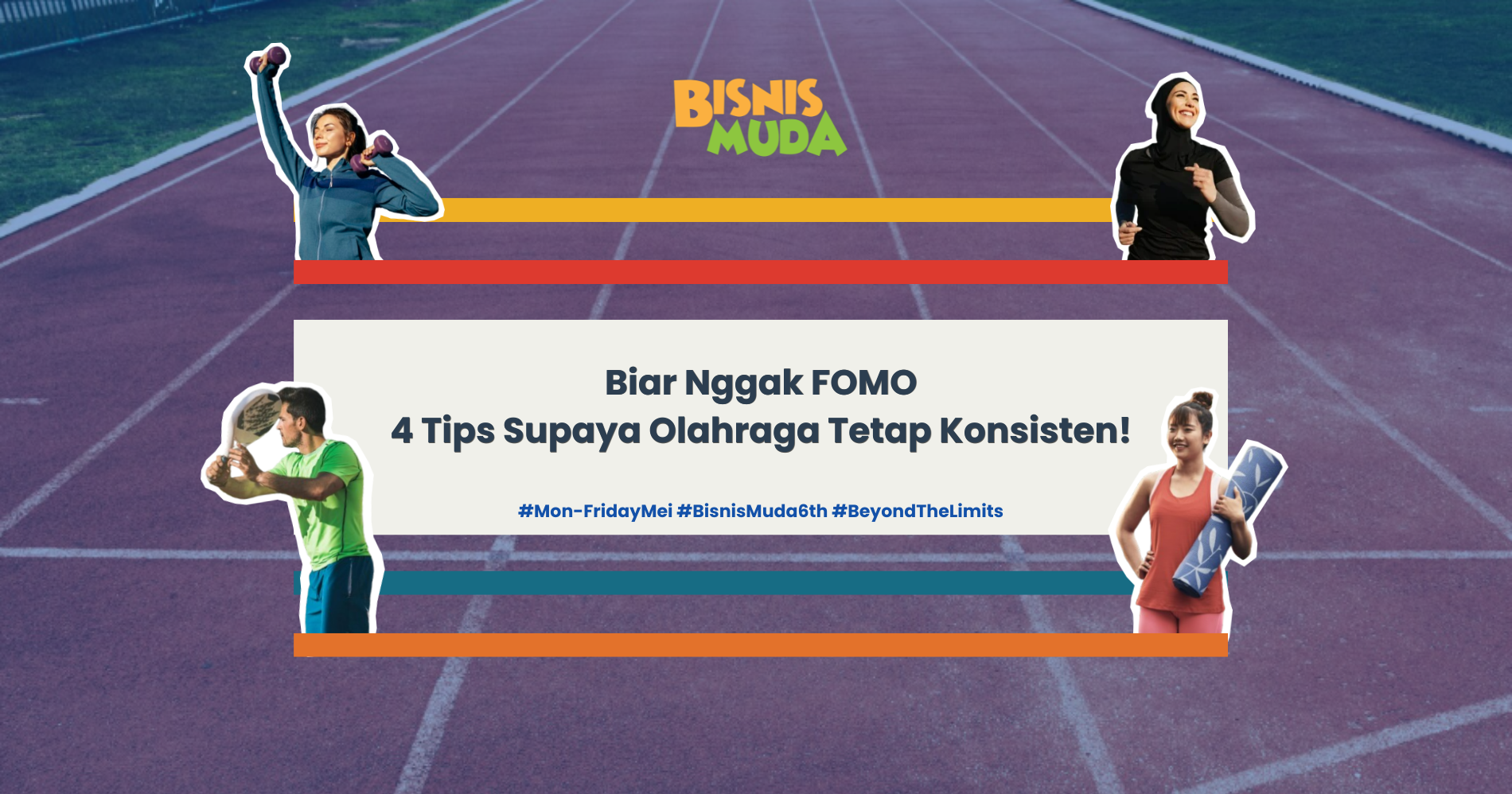 Tips Jaga Olahraga Tetap Konsisten (Sumber: Magnific dan Canva)