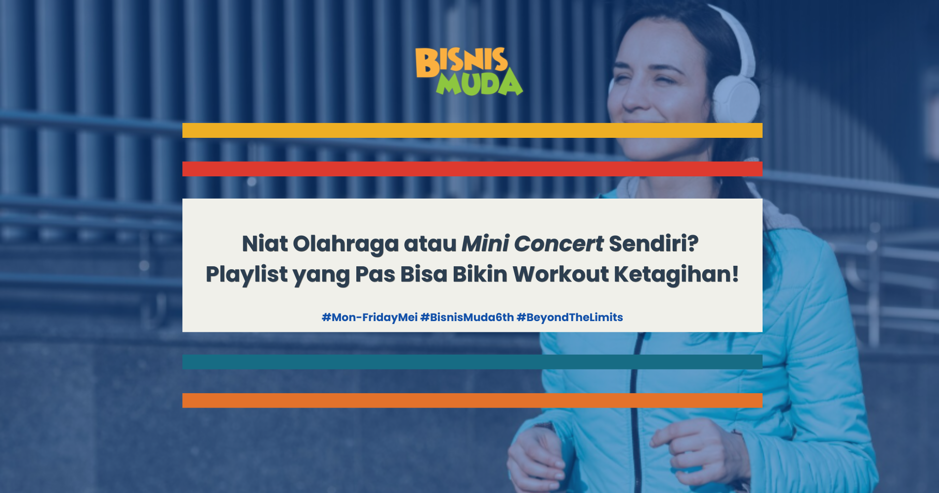 Buat Playlist Olahraga Kamu! (Sumber: Magnific dan Canva)