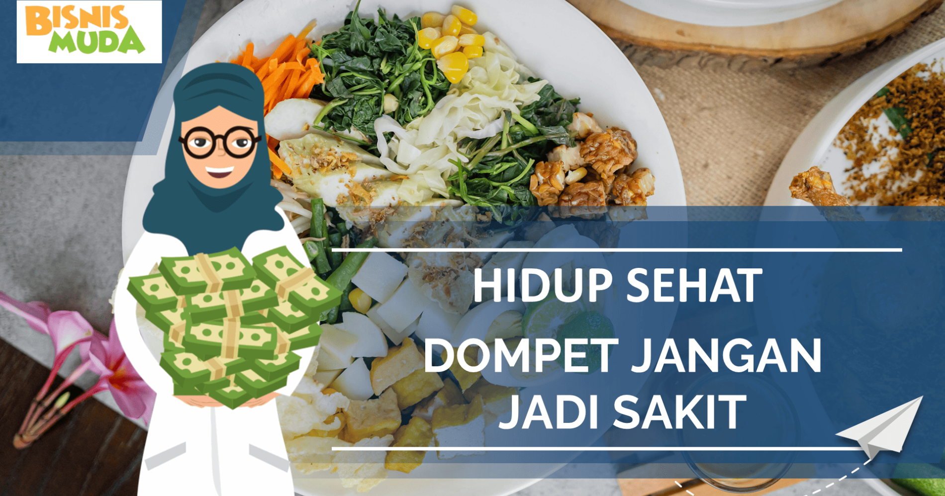 Makanan Sehat Murah dan Bergizi, Sumber Gambar: Editing Pribadi