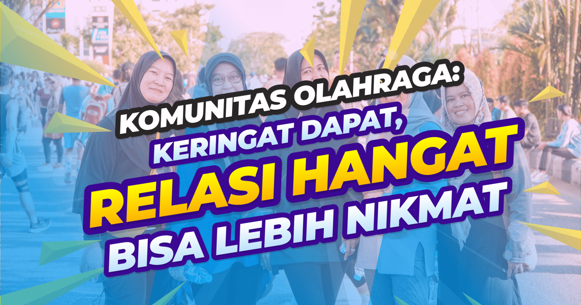 Menjalin Relasi Hangat Melalui Komunitas Olahraga, Sumber Gambar: Editing Pribadi