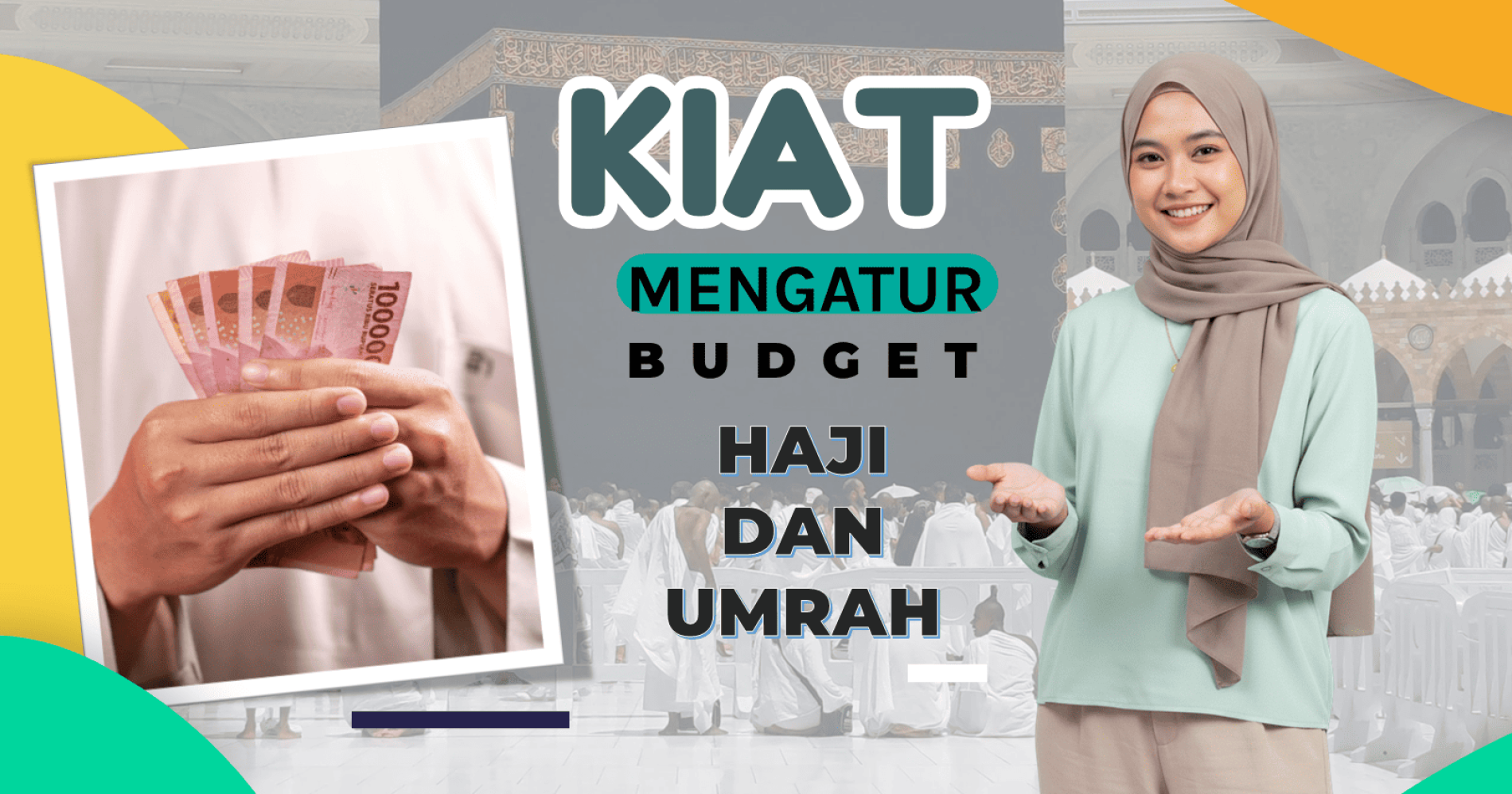 Kiat Mengatur Budget Haji dan Umrah, Sumber Gambar: Editing Pribadi