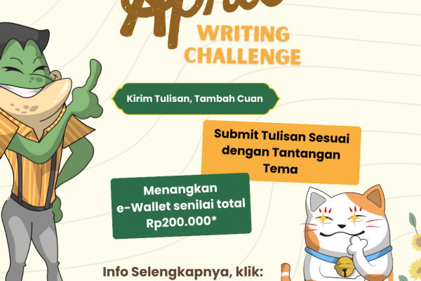 April Writing Challenge: Tunjukkan Kemampuan Menulis Kamu di Bulan April!